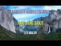 Download Lagu HATI YANG SAKIT / LEO WALDY / KARAOKE ORGEN TUNGGAL