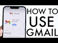 How To Use Gmail Complete Beginners Guide