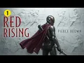 Red Rising - Part 1