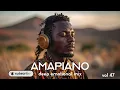 Deep Amapiano Mix 2026 — Emotional Lounge (Vol.47) | Midnight Focus Flow