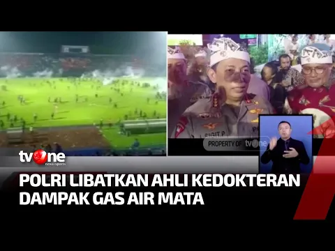 Polri Libatkan Ahli Kedokteran Dampak Gas Air Mata