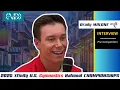 INTERVIEW Brody Malone l 2025 Xfinity U S Gymnastics Championships Pre-Competition Interview