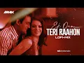 Download Lagu Ek Din Teri Raahon Mein (Lofi-Mix) Arnik | Javed Ali | Pritam🥀
