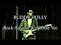 BUDDY HOLLY - Rock Around With Ollie Vee (Lyric Video)