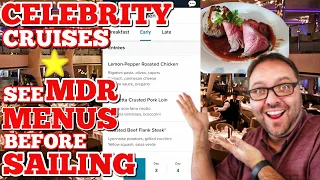 CELEBRITY CRUISES Menus - See Main Dining Room Menus Before Sailing