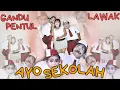 Lagu LAWAK GANDU PENTUL - AYO SEKOLAH (Offical Music Video ANEKA SAFARI TV)