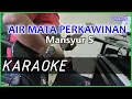Download Lagu AIR MATA PERKAWINAN - Mansyur S KARAOKE - COVER Pa800