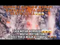 ⚠️ TONTON SEBELUM DITAKEDOWN‼️ 😱LAVA MERAH MENGOCOR DERAS BERTUBI TUBI SEPERTI PINTU NERAKA TERBUKA🌋