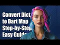 How to Convert Python Dictionary to Dart Map A Step-by-Step Guide