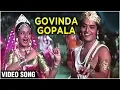 Lagu Govinda Gopala Video Song | Gopaal Krishna | Zarina Wahab \u0026 Sachin | Hemlata | Ravindra Jain
