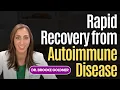 Why Healing Can be Slow or Fast Dr Brooke Goldner on Rapid Recovery from Autoimmune Disease