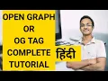 Open Graph Complete tutorial 2021