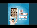 Lil Fussy Baby (feat. Kolder Liew)