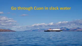 Cuan sound in slack water Ep 17
