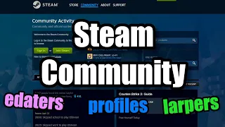 The Steam Community Part 2