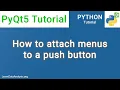 Add context menu to a push button PyQt5 Tutorial