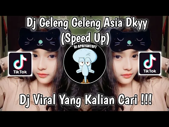 Download MP3 DJ GELENG GELENG ASIA BY ALIND SERGIO SPEED UP SOUND DIKYY  VIRAL TIK TOK TERBARU 2023