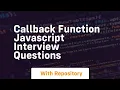callback function javascript interview questions