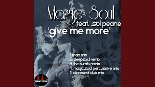 give me more magic soul percussive mix 