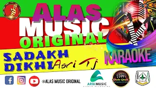 Download SADAKH DIKHI - ASRI TJ || KARAOKE LAGU ALAS MUSIC ORIGINAL MP3