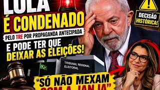 LULA É CONDENADO PELO TRE POR PROPAGANDA ANTECIPADA E PODE TER QUE DEIXAR AS ELEIÇÕES: “SÓ NÃO MEXAM