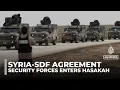 Lagu Syrian security forces enter Hasakah under ceasefire agreement with Kurdish-led SDF