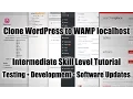 Backup Clone WordPress Website to WAMP Localhost Intermediate Guide