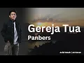 Download Lagu Gereja Tua - Panbers (Ariel Noah AI Cover) | Video Lirik