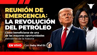 Reunión de Emergencia: La Revolución del Petróleo | Latino Wall Street