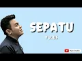 Tulus — Sepatu Lyrics