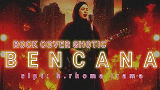 bencana cover rock version