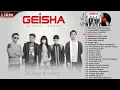 Download Lagu GEISHA - Full Album Seleksi Lagu Hits Terbaik | Video Lirik