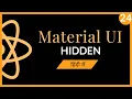 Material UI - Hidden