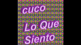 Download CUCO - Lo Que Siento (Official Audio) MP3