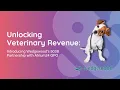 Unlock New Revenue with Veterinary 503B Compounds Atrium24 Wedgewood Pharmacy Webinar
