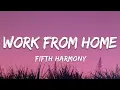 Download Lagu Fifth Harmony - Work from Home (Lyrics) ft. Ty Dolla $ign