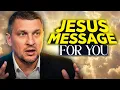 I Died Saw Heaven Returned With A Message for You