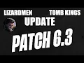 Download Lagu Tomb King and Lizardmen Update in 6.3