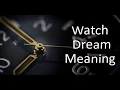 Download Lagu Watch Dream Meaning