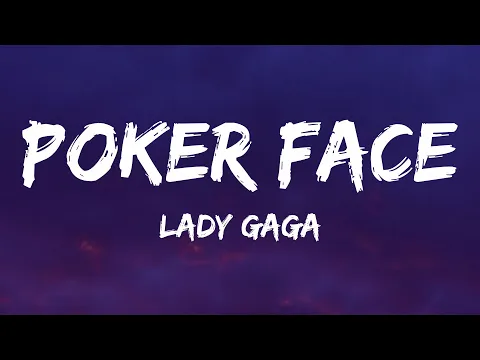 Download MP3 Lady Gaga - Poker Face (Lyrics)