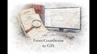 Week 12 Lecture Lab From Courthouse to GIS - Locating Assembling Parcel Data