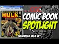 Comic Book SPOTLIGHT Incredible Hulk 1