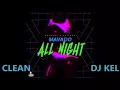 Mavado - Ride All Night (clean)