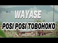 Download Lagu WAYASE POSI POSI TOBOHOKO