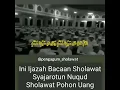 Download Lagu SHOLAWAT Sajarotun Nuqud  (sholawat pohon uang)