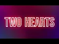 Danny L Harle, Dua Lipa - Two Hearts (Lyrics)
