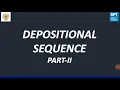 Depositional Sequence Part 2 by Anirbid Sircar