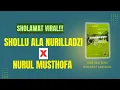 Download Lagu Sholawat Viral 2025 || Shollu Ala Nurilladzi X Nurul Musthofa - Lirik Sholawat
