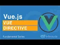 Vue Fundamental Series Vue Js Directives Data Binding 2 way Data Binding Loops