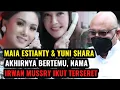 Lagu RESMI TERBONGKAR ‼️ MAYA ESTIANTY DAN YUNISHARA BERTEMU, ISU IRWAN MUSSRY JADI SOROTAN